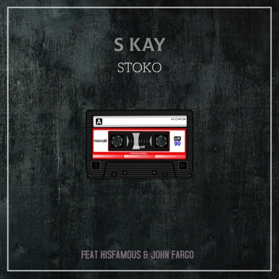 Stoko (feat. Hisfamous & John Fargo) - Single