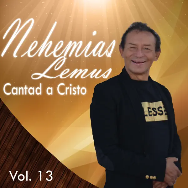 Cantad a Cristo — Nehemias Lemus