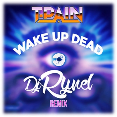 Wake Up Deadd - Single
