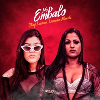 No Embalo - Single - Thay Lucena & Luanna Almeida