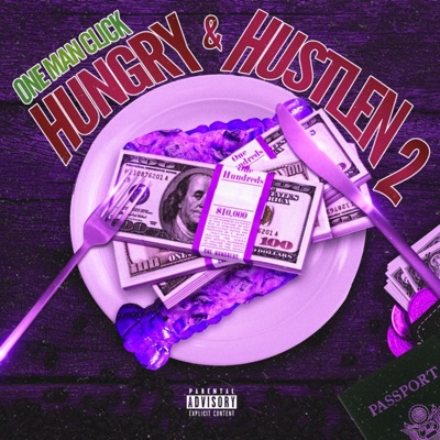 Hungry & Hustlen 2 (Slowed and Chopped)