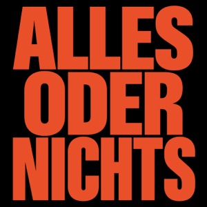 Alles oder nichts - EP