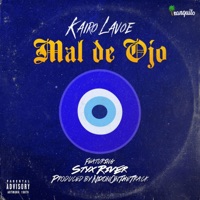 Mal De Ojo (feat. Styx River) - Single - Kairo Lavoe