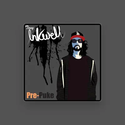 Listen to TONY INKWELL, watch music videos, read bio, see tour dates & more!