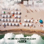 Música (feat. Hopperman & Loumi) - Single