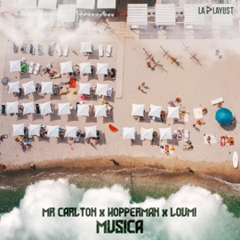 Música (feat. Hopperman & Loumi) Mr Carlton