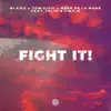 Stream & download Fight It! (feat. Felicia Uwaje) - Single