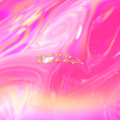 Dizzy - Single