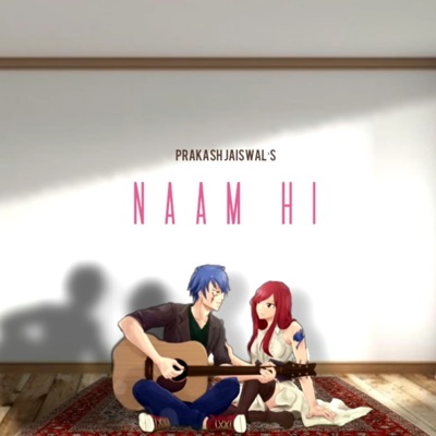 Naam Hi (Raw) - Single