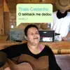 Thais Castanho - O Talkback Me Dedou