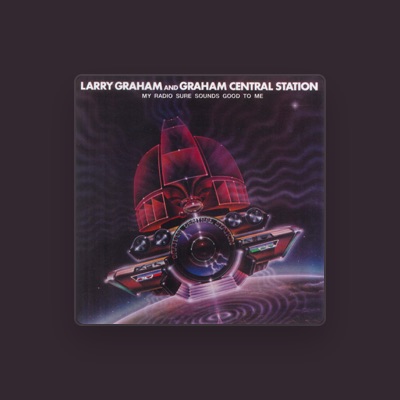 Larry Graham & Graham Central Station