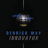 Innovator (Mayday) - DERRICK MAY