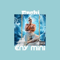 Eny Mini - Single - Enchi