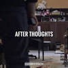 After Thoughts - Single