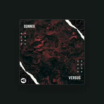Listen to Sunnix, watch music videos, read bio, see tour dates & more!
