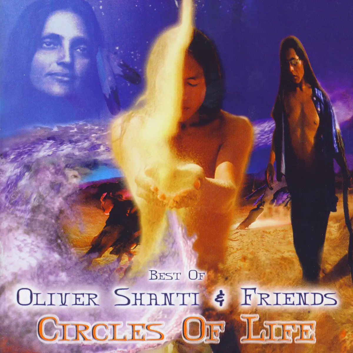 奥立佛·香提 Oliver Shanti & Friends - Best of Oliver Shanti & Friends: Circles of Life (2008) [iTunes Plus AAC M4A]-新房子