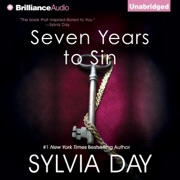 Seven Years to Sin (Unabridged) - Sylvia Day