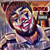 I Know I Be (feat. SikSyde) - Single - PeepShow