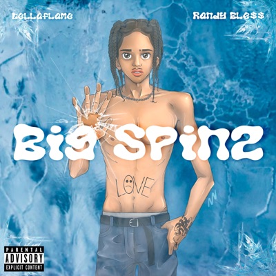 BIG SPINZ - Single