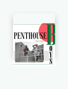 Ακούστε περιεχόμενο από Penthouse Boys, παρακολουθήστε μουσικά βίντεο, διαβάστε το βιογραφικό, δείτε ημερομηνίες περιοδείας, και πολλά ακόμη!