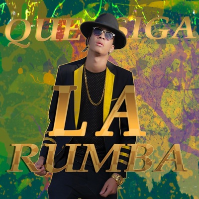 Que Siga la Rumba - Single