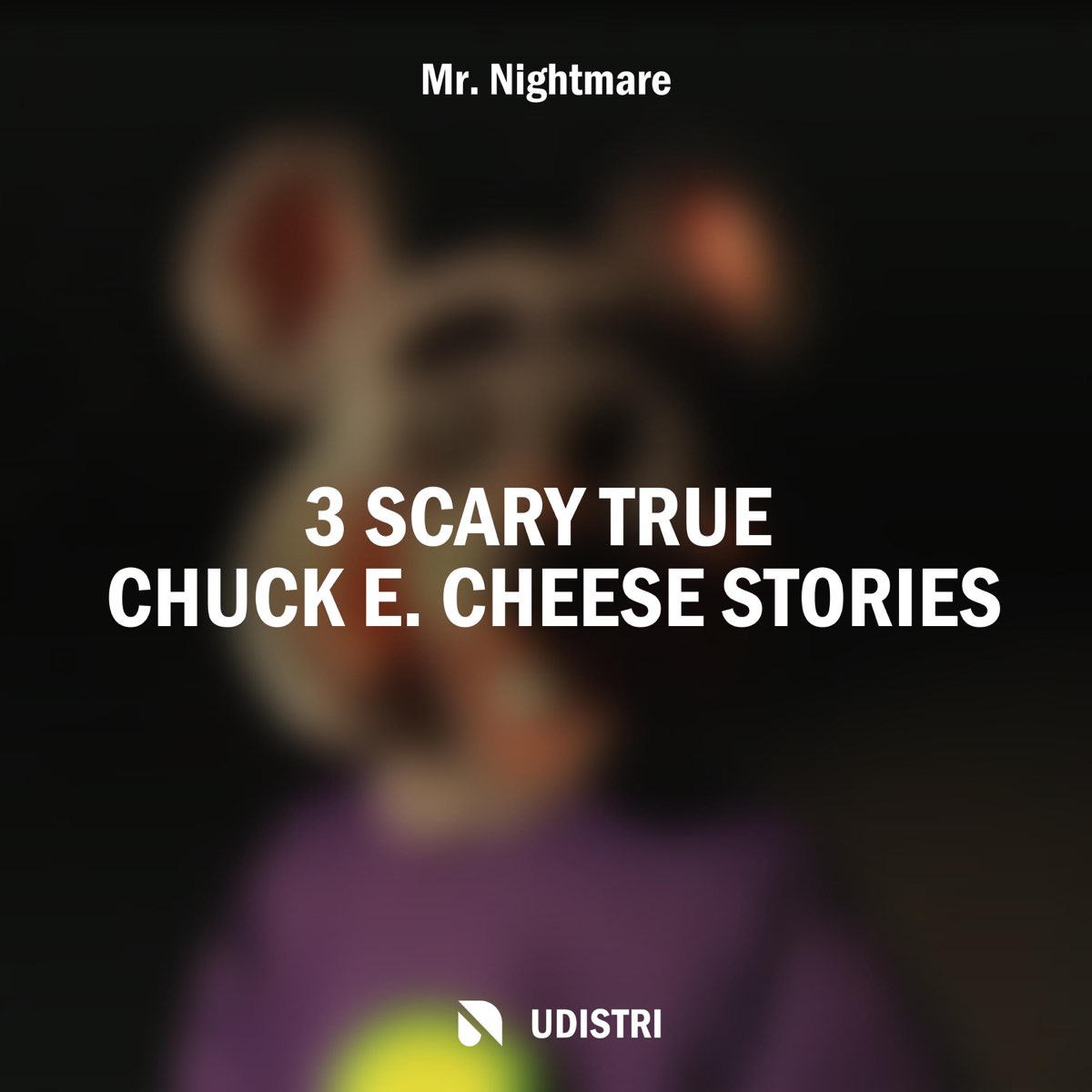 â ž3 Scary True Chuck E Cheese Stories By Mr Nightmare On Apple Music â ž3 Scary True Chuck E Cheese Stories By Mr Nightmare On Apple Music
