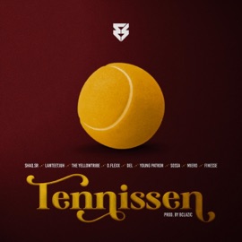 TENNISSEN (feat. D.Flexx, DEL, Young Patron, Sossa, Miero & Finesse) Shaq.Sr, Lanteetjuh & The YellowTribe