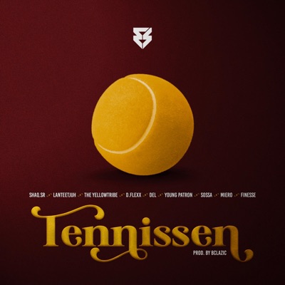 TENNISSEN (feat. D.Flexx, DEL, Young Patron, Sossa, Miero & Finesse) - Single
