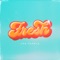 Fresh - Jos Canela lyrics