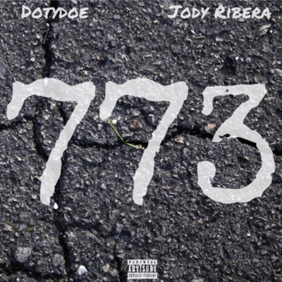 773 (feat. Jody Ribera) - Single