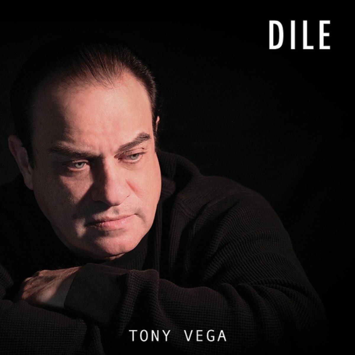 Dile - Single by Tony Vega on Apple Music