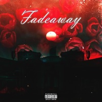 FADEAWAY (feat. CapzLock) - Single - Kid Sway