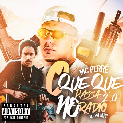 O Que Que Passa no Radio, Pt. 2 (feat. DJ PH MPC) - Single