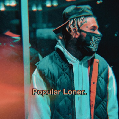 Popular Loner Kid - Single