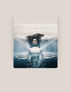 Listen to Once Human, watch music videos, read bio, see tour dates & more!