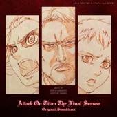 Attack on Titan the Final Season (Original Soundtrack) artwork