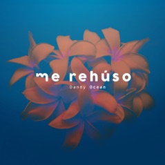 Me Rehúso - Single