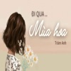 Đi Qua Mùa Hoa - Single