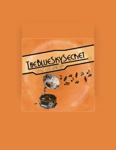 Listen to The Blue Sky Secret, watch music videos, read bio, see tour dates & more!