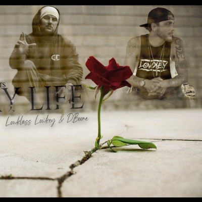 All My Life (feat. Lowkey & D-Boone) - Single
