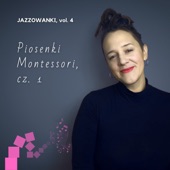 Piosenki Montessori, Cz. 1 Vol. 4 artwork