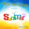 Fell in Love with Summer - Single