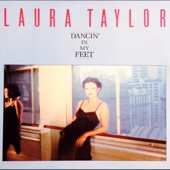 Laura Taylor - Dancin' in My Feet