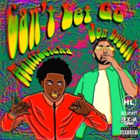 Can't Let Go (feat. Jon Dough) - Single - Manii Betcha