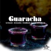 Guaracha (feat. Lil Aassh, Arinachiz, FeloBlood & Ignacio Estrella 15) - Single