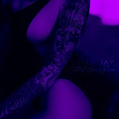Listen to Tatted Your Name - Single by Super Jay