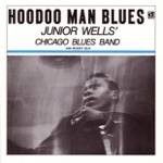 Junior Wells' Chicago Blues Band - Yonder Wall