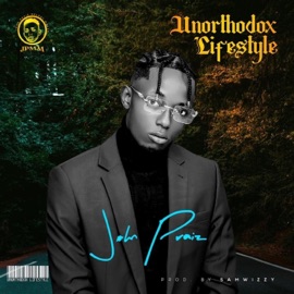 Unorthodox Lifestyle John Praiz