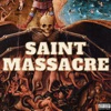 Saint Massacre - Single