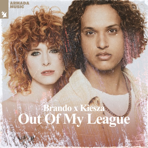 brando & Kiesza - Out Of My League - Single [iTunes Plus AAC M4A]